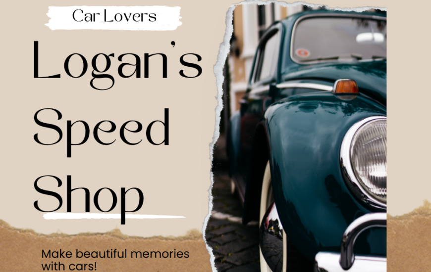 Logan’s Speed Shop