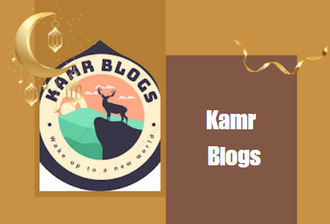 Kamr Blogs