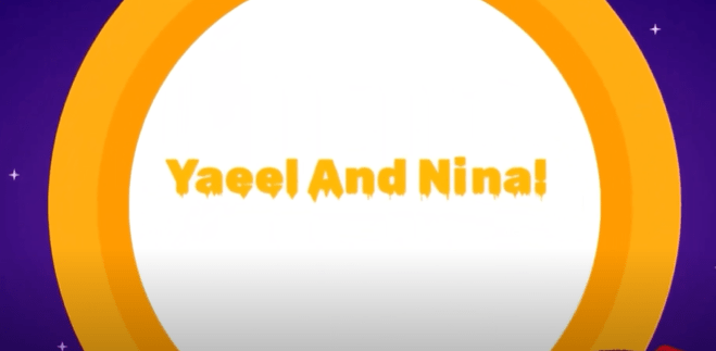Yaeel and Nina