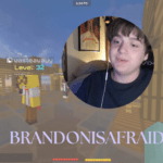 BrandonIsAfraid